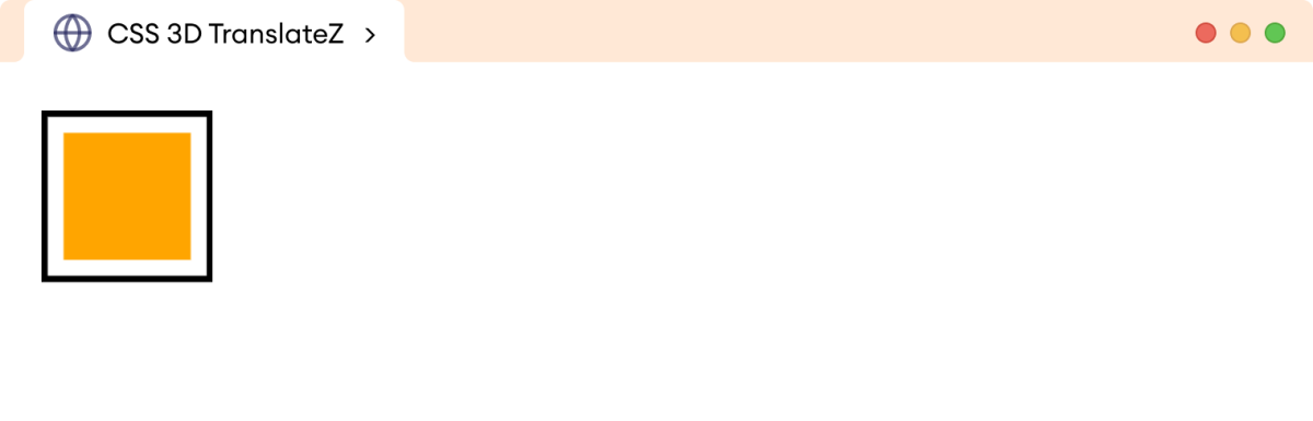 CSS 3D Transform TranslateZ Example CSS 3D
