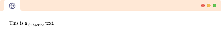 HTML Subscript text HTML Subscript text