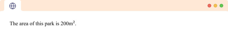 HTML Superscript text For units of measurement Units of measurement written in superscript