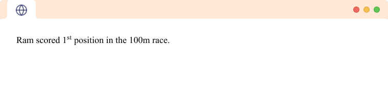 HTML Superscript text for ordinal numbers Ordinal position written in superscript